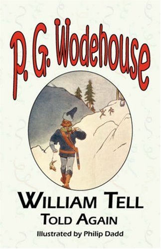 William Tell Told Again [ePUB]